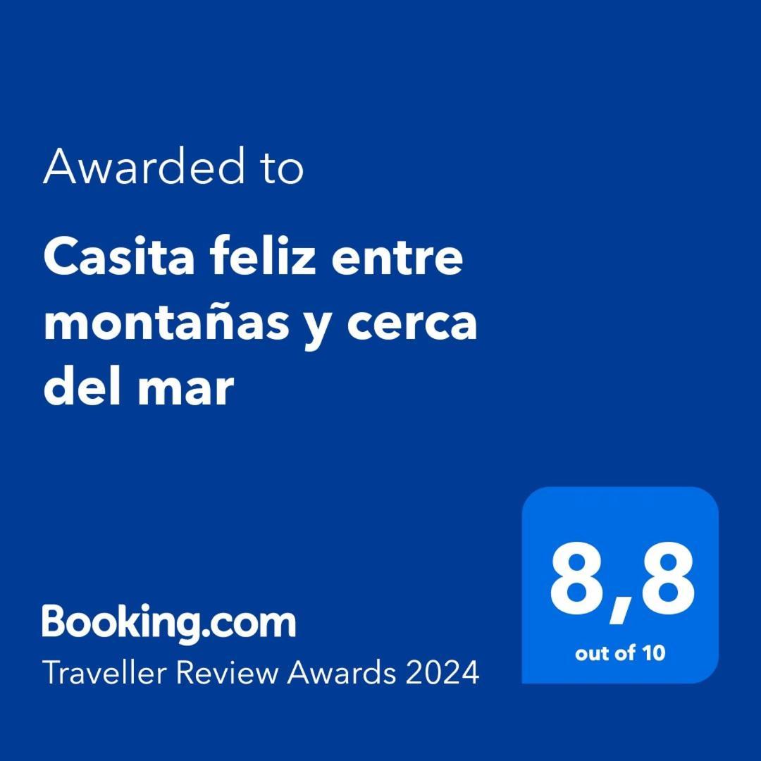 Casita Feliz Entre Montanas Y Cerca Del Mar Villa Trabada Bagian luar foto